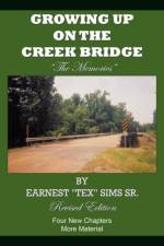 Growing Up on the Creek Bridge af Earnest 