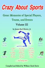 Crazy About Sports af James Earl Hester Jr.