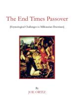End Times Passover af Joe Ortiz