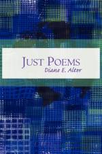 Just Poems af Diane E. Alter