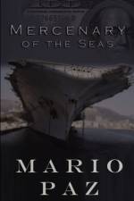 Mercenary of the Seas af Mario Paz