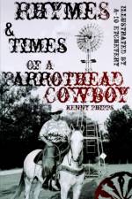 Rhymes and Times Of A Parrothead Cowboy af Kenny Phipps