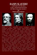Damn Slavers! af Robert James Warner