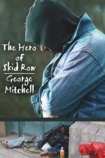 Hero of Skid Row af Senator George Mitchell