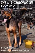 The K-9 Chronicles af Tomi Krugel