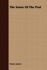 The Sense Of The Past af Henry James