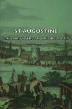 St Augustine - The Lord's Sermon On The Mount