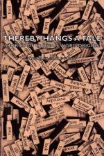 Thereby Hangs A Tale - Stories Of Curious Word Origins af Charles Earle Funk