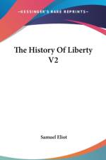 The History Of Liberty V2 af Samuel Eliot