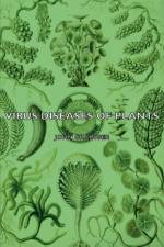 Virus Diseases Of Plants af John Grainger