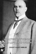 Walter Rathenau af Count Harry Kessler