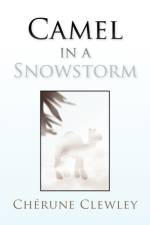 Camel in a Snowstorm af Chrune Clewley