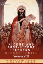 Nicene and Post-Nicene Fathers