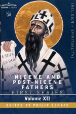 Nicene and Post-Nicene Fathers