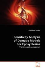 Sensitivity Analysis of Damage Models for Epoxy Resins af Ghayath Al Kassem