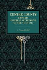 Centre County af J. Thomas Mitchell
