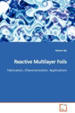 Reactive Multilayer Foils af Xiaotun Qiu