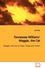Tennessee Williams' Maggie, the Cat af Judit Bota