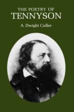 The Poetry of Tennyson af A. Dwight Culler