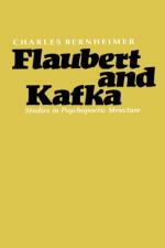 Flaubert and Kafka af Charles Bernheimer