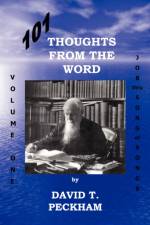 101 Thoughts From the Word af David T. Peckham