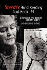 Scientific Hand Reading Text Book #1 af Irma Denagy