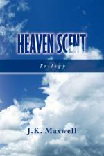 Heaven Scent af J K Maxwell