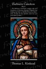 Baltimore Catechism No.4 af Thomas L Kinkead