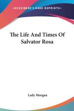 The Life And Times Of Salvator Rosa af Lady Morgan