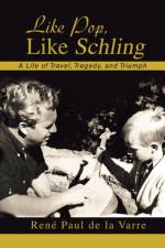 Like Pop, Like Schling af Ren Paul De La Varre