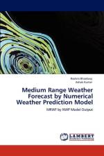 Medium Range Weather Forecast by Numerical Weather Prediction Model af Rashmi Bhardwaj