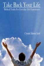 Take Back Your Life af Crystal Maria Scott