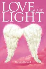 Love and Light af Barbara Richard