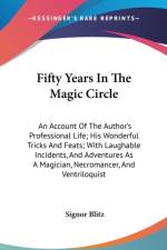 Fifty Years In The Magic Circle af Signor Blitz