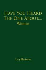 Have You Heard The One About....Women af Lucy Blackman