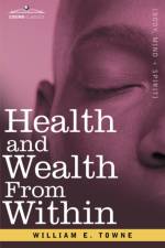 Health and Wealth from Within af William E Towne