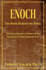Enoch af Ph.D. Timothy Sakach