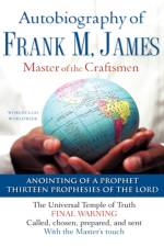 The Autobiography of Frank M. James af Frank M James