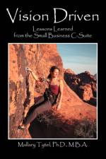 Vision Driven af Mallary Tytel Phd Mba