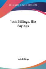Josh Billings, Hiz Sayings af Josh Billings