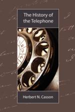 The History of the Telephone af N Casson Herbert N Casson