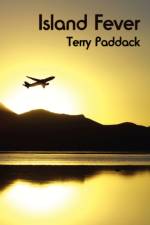 Island Fever af Terry Paddack