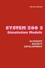 System Zoo 3 Simulation Models. Economy, Society, Development af Germany Universit??t Gesamthochschule Kassel