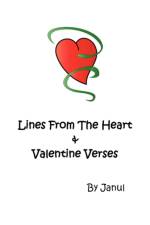 Lines from the Heart and Valentine Verses af Janul