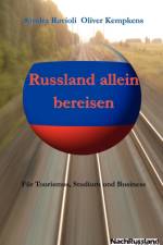 Russland allein bereisen af Sandra Ravioli