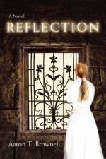 Reflection af Aaron T Brownell