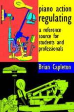Piano Action Regulating af Brian Capleton