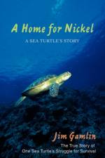 A Home for Nickel af Jim Gamlin