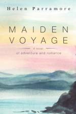 Maiden Voyage af Helen Parramore