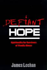 Defiant Hope af James Leehan